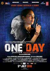 Review of movie ONE DAY: JUSTICE DELIVERED